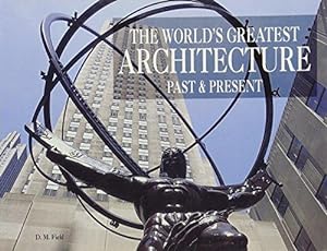 Bild des Verkufers fr Worlds Greatest Architecture zum Verkauf von WeBuyBooks