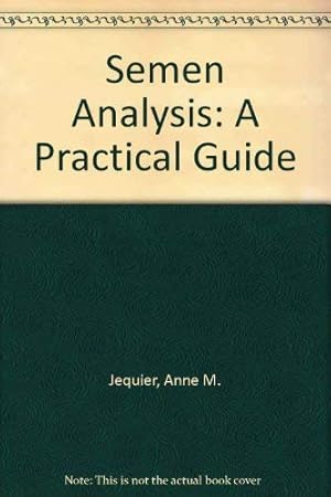 Image du vendeur pour Semen Analysis: A Practical Guide mis en vente par WeBuyBooks