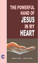 Imagen del vendedor de The Powerful Hand Of Jesus In My Heart (Em Portuguese do Brasil) a la venta por WeBuyBooks