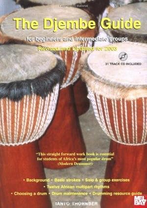 Immagine del venditore per Djembe Guide: For Beginners and Intermediate Groups (Percussion Guides S.) venduto da WeBuyBooks