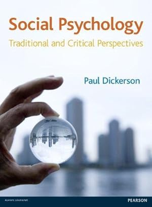 Seller image for Social Psychology: Traditional & Critical Perspectives: Traditional and Critical Perspectives for sale by WeBuyBooks