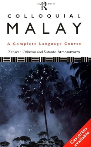 Immagine del venditore per Colloquial Malay: The Complete Course for Beginners (Colloquials) venduto da WeBuyBooks