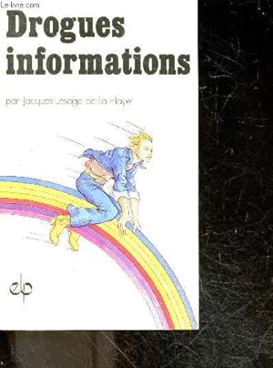 Bild des Verkufers fr Drogues informations zum Verkauf von Le-Livre