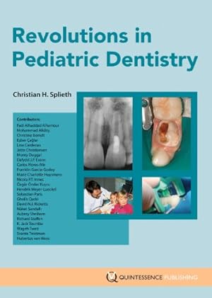 Image du vendeur pour Revolutions in Pediatric Dentistry mis en vente par WeBuyBooks