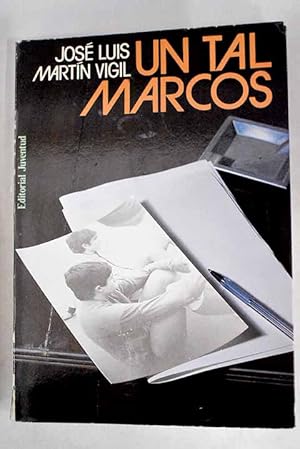 Bild des Verkufers fr Un tal Marcos zum Verkauf von Alcan Libros