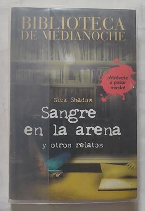 Bild des Verkufers fr Sangre en la arena y otros relatos zum Verkauf von Librera Ofisierra