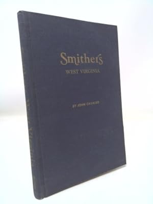 Immagine del venditore per Smithers, West Virginia venduto da ThriftBooksVintage
