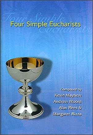 Bild des Verkufers fr Four Simple Eucharists zum Verkauf von WeBuyBooks