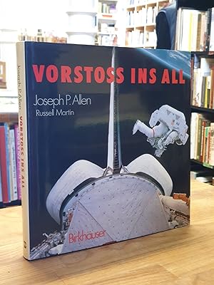 Seller image for Vorsto ins All - Mein Raumflug mit der Space Shuttle, aus dem Amerikanischen von Tony Westermayr, for sale by Antiquariat Orban & Streu GbR