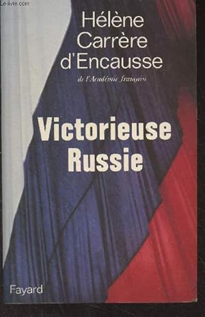 Seller image for Victorieuse Russie for sale by Le-Livre