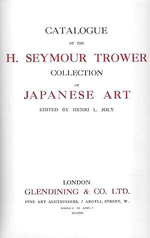 Immagine del venditore per Catalogue of the H. Seymour Trower Collection of Japanese Art venduto da Max Rutherston Ltd