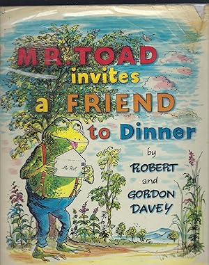 Imagen del vendedor de Mr Toad Invites a Friend to Dinner a la venta por Peakirk Books, Heather Lawrence PBFA