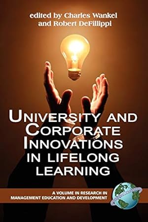 Immagine del venditore per University and Corporate Innovations in Lifelong Learning (Research in Management Education and Development) venduto da WeBuyBooks