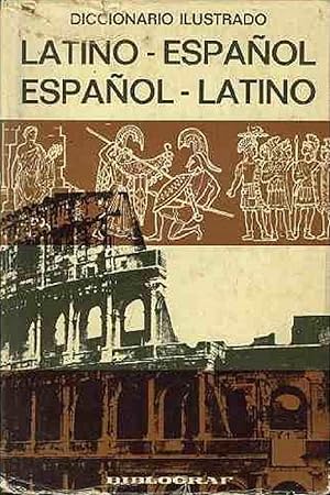 Imagen del vendedor de Diccionario Ilustrado Latino-Espaol, Espaol-Latino. Prlogo de Don Vicente Garca de Diego. (Spanish Edition) a la venta por Librairie Cayenne