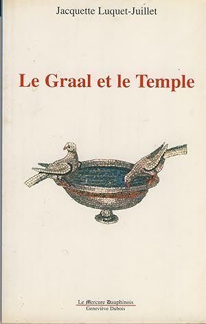 Bild des Verkufers fr Le Graal et le Temple zum Verkauf von Librairie Marco Polo