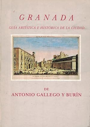 Imagen del vendedor de GRANADA GUA ARTSTICA E HISTRICA DE LA CIUDAD. a la venta por Librera Torren de Rueda