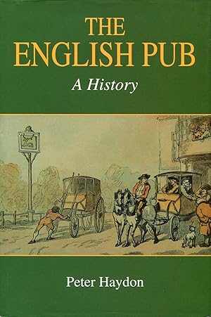 The English Pub : A History
