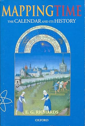 Mapping Time : The Calendar and its History