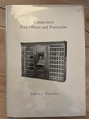 Imagen del vendedor de Connecticut Post Offices and Postmarks a la venta por Friends Of Bridgeport Public Library