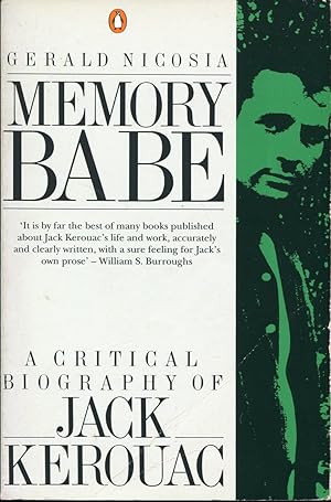 Memory Babe : A Critical Biography of Jack Kerouac