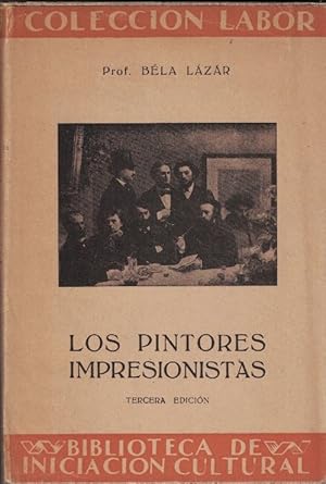 Seller image for LOS PINTORES IMPRESIONISTAS for sale by Librera Torren de Rueda