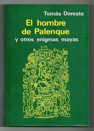Seller image for EL HOMBRE DE PALENQUE Y OTROS ENIGMAS MAYAS for sale by Ducable Libros