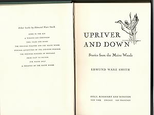 Imagen del vendedor de UPRIVER & DOWN: Stories from the MAINE WOODS a la venta por The Maine Bookhouse