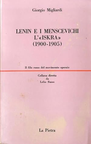 Immagine del venditore per Lenin e i menscevichi l'Iskra (1900-1905). venduto da BFS libreria