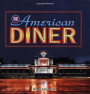 Immagine del venditore per The American Diner (Motorbooks Classics) venduto da WeBuyBooks