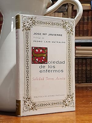 Seller image for SOLEDAD DE LOS ENFERMOS Soledad Torres Acosta. for sale by Librera Miau