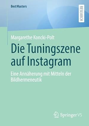 Immagine del venditore per Die Tuningszene auf Instagram venduto da Rheinberg-Buch Andreas Meier eK