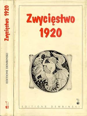 Seller image for Zwyciestwo 1920. Warszawa wobec agresji bolszewickiej for sale by POLIART Beata Kalke