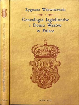 Immagine del venditore per Genealogia Jagiellonow i Domu Wazow w Polsce venduto da POLIART Beata Kalke