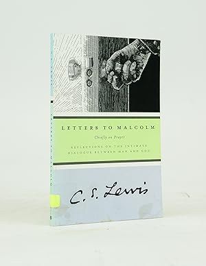 Seller image for Letters to Malcolm: Chiefly on Prayer for sale by Shelley and Son Books (IOBA)