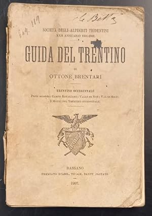 Bild des Verkufers fr GUIDA DEL TRENTINO. Trentino occidentale. Parte seconda: Campo rotaliano; Valle di Non; Val di Sole; I Monti del Trentino occidentale. zum Verkauf von studio bibliografico pera s.a.s.