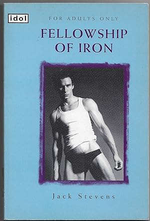 Seller image for FELLOWSHIP OF IRON, for sale by tsbbooks