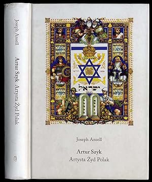 Immagine del venditore per Artur Szyk. Artysta, Zyd, Polak/Arthur Szyk: Artist, Jew, Pole venduto da POLIART Beata Kalke