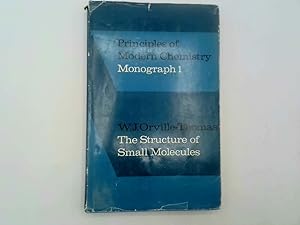 Seller image for Structure of Small Molecules (Principle of Modern Chemistry) for sale by Goldstone Rare Books