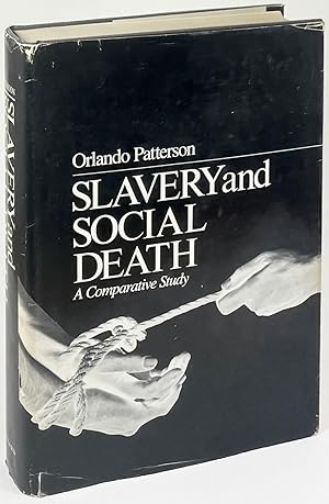 Immagine del venditore per Slavery and Social Death A Comparative Study venduto da Better Read Than Dead