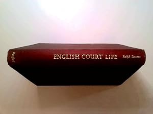 Image du vendeur pour English court life from Henry VII to George II mis en vente par Goldstone Rare Books