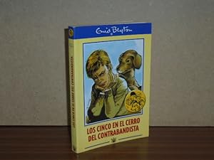 Seller image for LOS CINCO EN EL CERRO DEL CONTRABANDISTA for sale by Libros del Reino Secreto