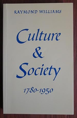 Immagine del venditore per Culture and Society 1780-1950 venduto da C L Hawley (PBFA)