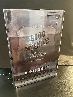 Good Morning, Killer ("Ana Grey" Mystery Series #2) *SIGNED*, First Edition, **BUNDLE & SAVE** wi...