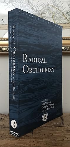 Seller image for Radical Orthodoxy: A New Theology (Routledge Radical Orthodoxy) for sale by CARDINAL BOOKS  ~~  ABAC/ILAB