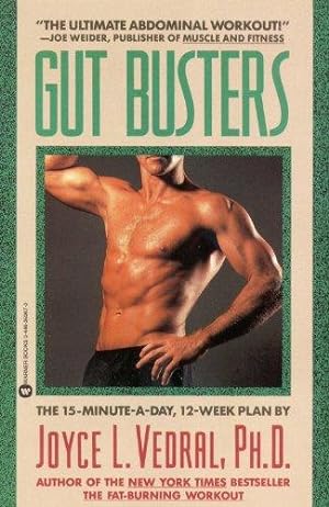 Seller image for Gut Busters: The Fifteen Minute-a-Day, Twelve Week Plan for sale by WeBuyBooks