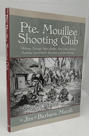 Immagine del venditore per Pte. Mouillee Shooting Club venduto da Attic Books (ABAC, ILAB)