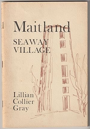 Immagine del venditore per Maitland Seaway Village venduto da Silver Creek Books & Antiques