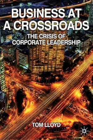 Immagine del venditore per Business at a Crossroads venduto da BuchWeltWeit Ludwig Meier e.K.