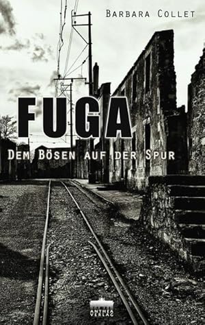 Seller image for FUGA : Dem Bsen auf der Spur for sale by AHA-BUCH GmbH