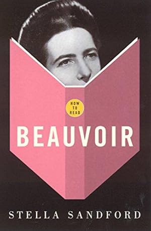 Bild des Verkufers fr How To Read Beauvoir zum Verkauf von WeBuyBooks